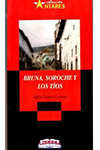 BRUNA SOROCHE Y LOS TIOS ANT 67